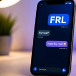 What Does FRL Mean In Slang