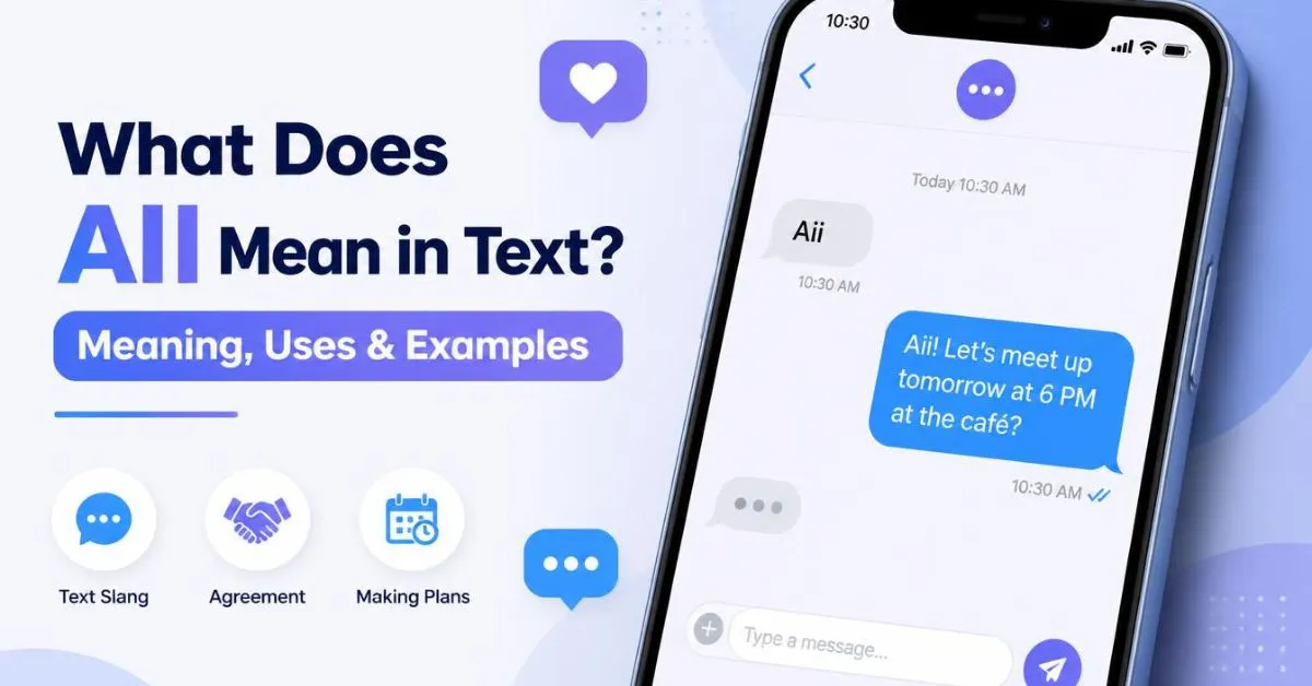 What Does AII Mean in Text