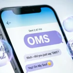 what does oms mean in text