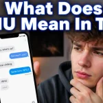 What Does WHU Mean In Text