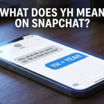 What Does YH Mean on Snapchat